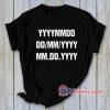 COLORADO T-Shirt – Gift Funny Shirt