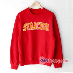 SYRACUSE-Sweatshirt –  Gift Funny