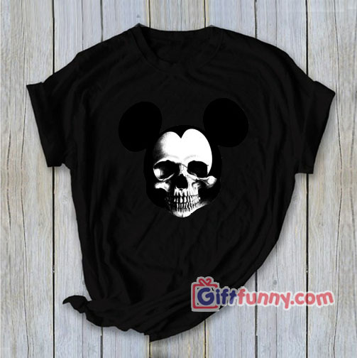 Mickey Skull Shirt – Funny’s Mickey Mouse Shirt – Funny Disney Shirt