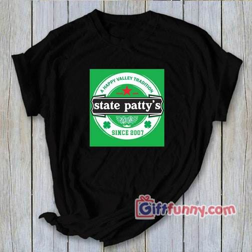 State Patty’s Day – Funny’s Gift Shirt
