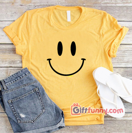 Smile Shirt – Funny’s Smile T-Shirt – Funny’s Shirt