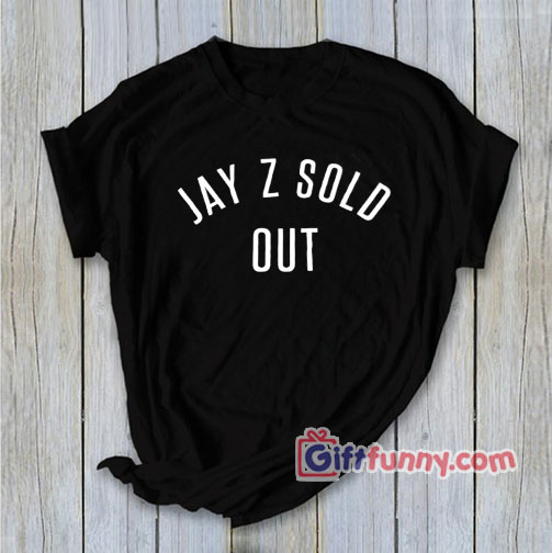 VINTAGE ACAPULCO GOLD JAY Z SOLD OUT T-Shirt – Funny’s Shirt