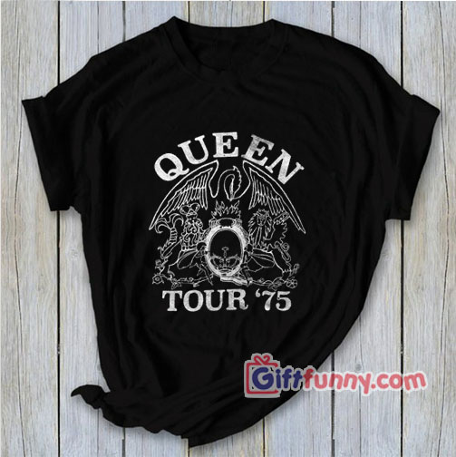 Vintage Shirt Queen – Official Tour 75 Shirt The Queen Band Shirt – Funny Shirt