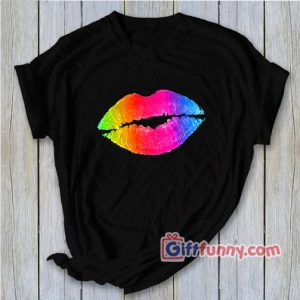 KISS Rainbow Lips T-Shirt – LGBT Shirt – Funny Shirt