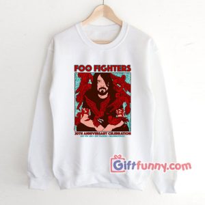 Foo fighters 20th anniversary celebration Sweatshirt – Funny Coolest Sweatshirt – Funny Gift