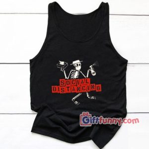 Social Distancing Distortion Tank Top - Funny Coolest Tank Top – Funny Gift